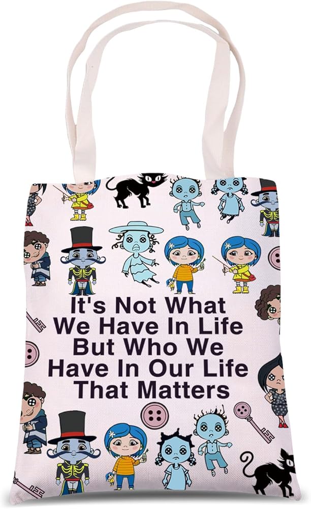 Button Doll Inspired Tote Bag It's Not What We Have In Life Shopping Bag Button Doll Lover Gift