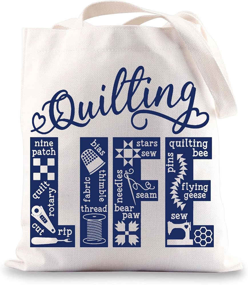 Quilting Life Tote Bag Quilt Lover Gifts Quilter Gifts Sewing Lovers Gifts Seamstress Gifts Tailor Gift Quilt Retreat Gifts