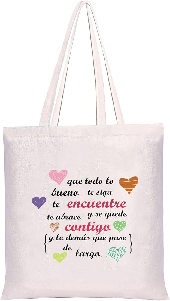 Nidiox Tote Bag Fabric Bag Fabric Cotton Que Todo lo Bueno te FOLLOWS YOU FIND YOU AND STAY CUDDLE YOU WITH Motivational Phrases Bags Shopper Handbag Woman Fabric, white