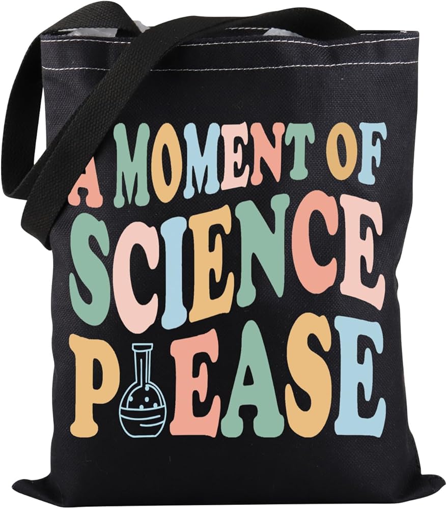 cience Experiment Tote Bag A Moment Of Science Please Tote Bag Science Teacher Appreciate Gift Science Lover Gift