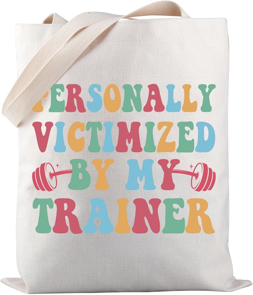 Funny Gym Tote Bag Personally Victimized By My Trainer Tote Bag Weightlifting Gift Bodybuilder Fitness Gift